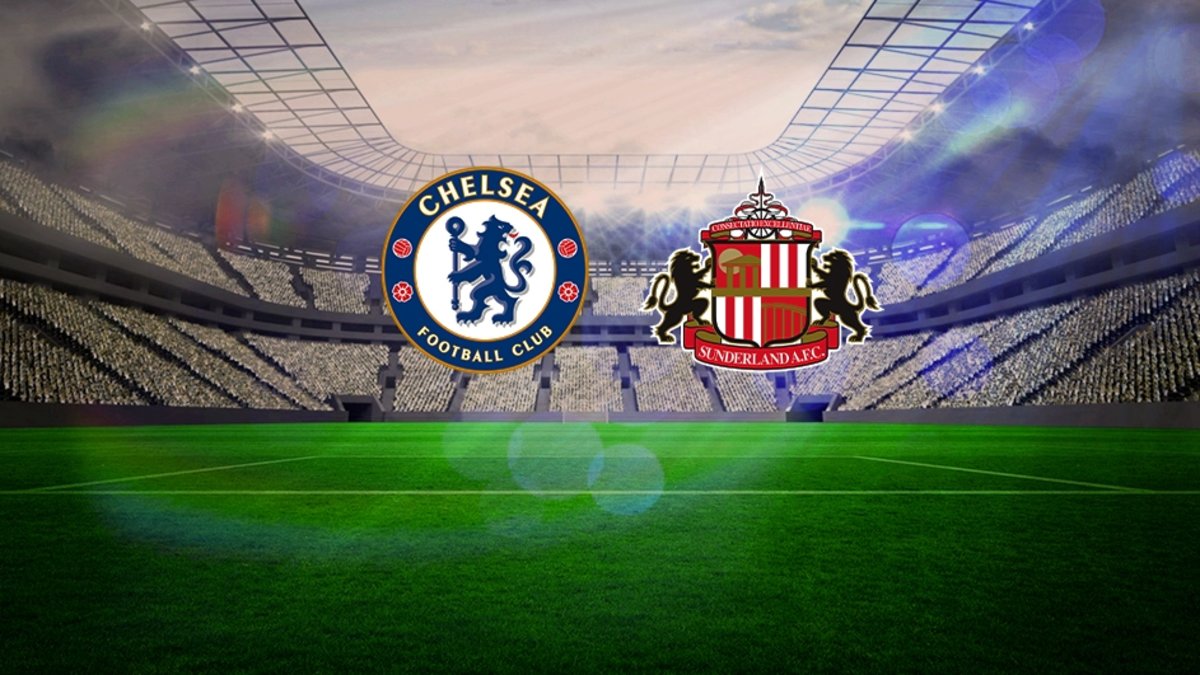 Chelsea – Sunderland MAÇI İZLE | Chelsea – Sunderland maçı ne zaman, saat kaçta, hangi kanalda? İngiltere Premier Lig