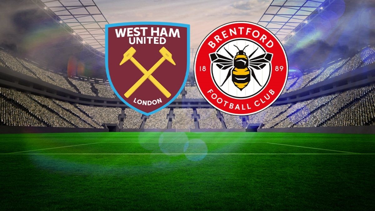 West Ham United-Brentford maçı ne zaman, saat kaçta ve hangi kanalda?