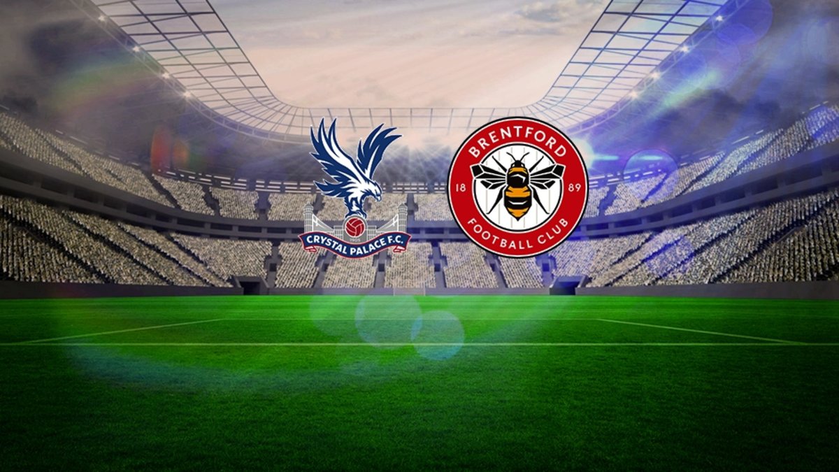 Crystal Palace – Brentford maçı CANLI | Crystal Palace – Brentford maçı ne zaman, saat kaçta, hangi kanalda? Premier Lig